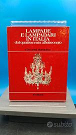 Libro antiquariato Lampade e lampadari in Italia
