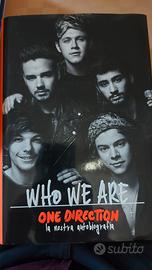 Who we are. Autobiografia degli One Direction