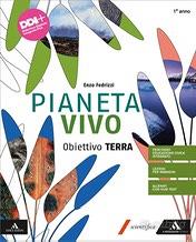 Pianeta Vivo, obiettivo Terra