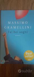 Massimo Gramellini Fai Bei Sogni