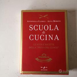 SCUOLA DI CUCINA - Antonella Clerici e Anna Moroni