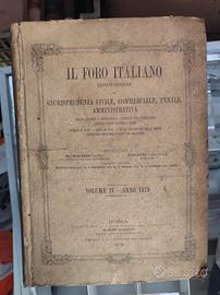 Libro Antico Il Foro Italiano Vol. IV Anno 1879
