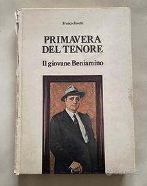 Libro Primavera del tenore. Il giovane Beniamino