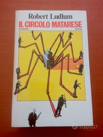 Libro "Il Circolo Matarese" di Robert Ludlum