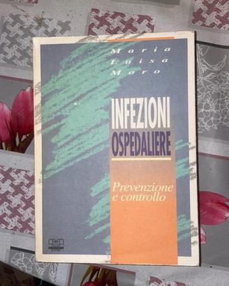 Infezioni ospedaliere, prevenzione e controllo