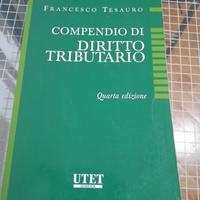 F. Tesauro Compendio di Diritto tributario. IV ed.