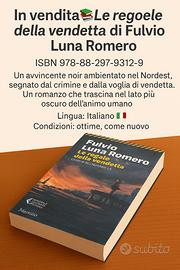 Le regole della vendetta di Fulvio Luna Romero
