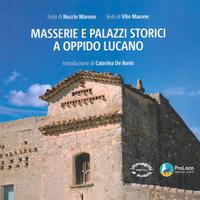 Masserie e Palazzi Storici a Oppido Lucano