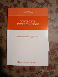 Libro Contratti Atti e clausole di Andrea Mora