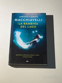 Libro: La bambina del lago di L. e S. Macchiavelli