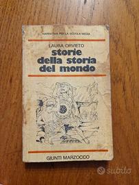 Storie della storia del mondo - Laura Orvieto
