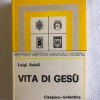 Vita di Gesù di Luigi Asioli