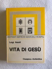 Vita di Gesù di Luigi Asioli