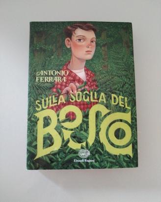 sulla soglia del bosco