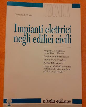 Libro Impianti elettrici negli edifici civili 