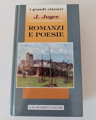 J. Joyce Romanzi e Poesie I grandi classici 