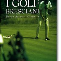 I Golf bresciani - La Compagnia della Stampa