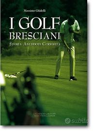 I Golf bresciani - La Compagnia della Stampa