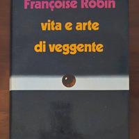 Robin F. - Vita e Arte di Veggente - 1973 (1° ed)
