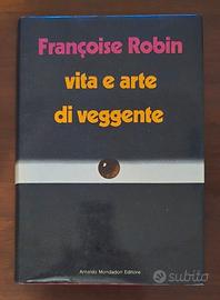 Robin F. - Vita e Arte di Veggente - 1973 (1° ed)