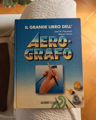 Il grande libro dell'aerografo