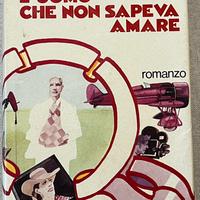 L’uomo che non sapeva amare Harold Robbins Vintage