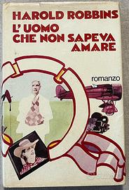 L’uomo che non sapeva amare Harold Robbins Vintage