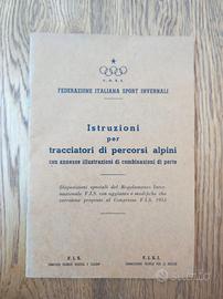Istruzioni per tracciatori di percorsi alpini 1953