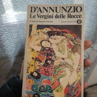 Le vergini delle rocce - D'Annunzio Oscar mondador