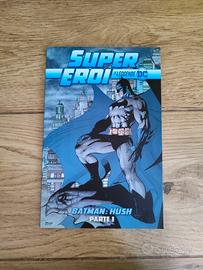 Batman Hush Parte 1 + Dark Side Azzarello Risso