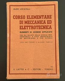 Corso elementare di meccanica ed elettrotecnica