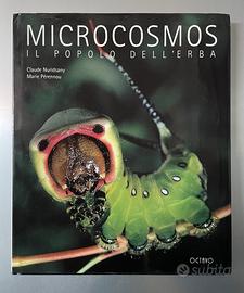 Libro Fotografia Microcosmos il popolo dell'erba