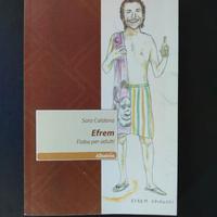 Efrem (Fiaba per Adulti) - Sara Caldana