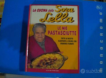 La cucina della Sora Lella - Le mie Pastasciutte