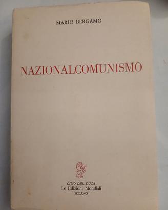 libro storico sul nazionalcomunismo di Mario Berga