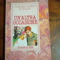 un'altra ... - Marcia Rose - Romanzo d'amore