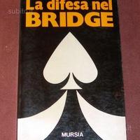 La difesa nel bridge - N. Ghelli - 1978