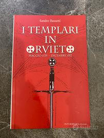 I Templari in Orvieto - Sandro Bassetti