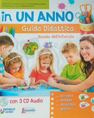 In un anno - Guida didattica Scuola Infanzia - M. 