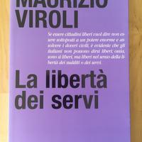 Viroli - La libertà dei servi