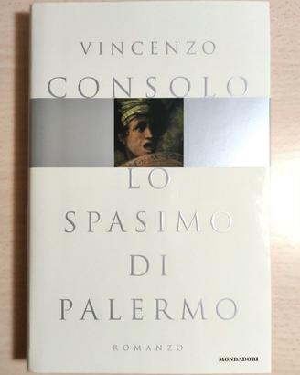 Vincenzo Consolo LO SPASIMO DI PALERMO－1ª edizione