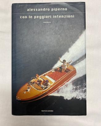 Con le peggiori intenzioni