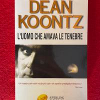 Libro Dean Koontz "L'uomo che amava le tenebre