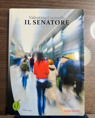 Libro “Il Senatore” di Valentina Cucinella