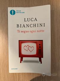 Ti seguo o.gni notte - Luca Bianchini
