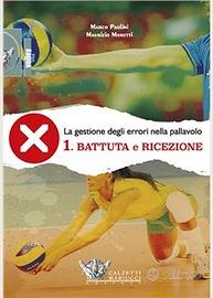 Gestione errori nel volley Battuta e ricezione