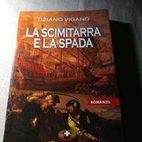tiziano vignano' la scimitarra e la spada 