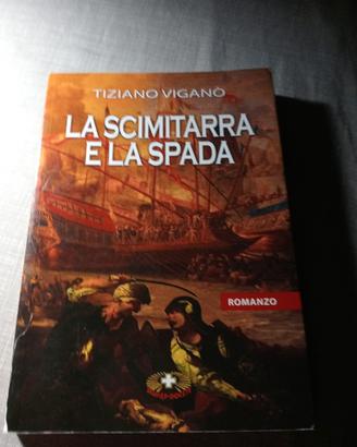 tiziano vignano' la scimitarra e la spada 