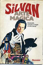 SILVAN: ARTE MAGICA, prima edizione 1977. 