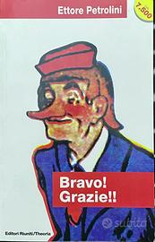 Ettore Petrolini Bravo Grazie Editori Riuniti 97